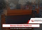 Banaz Kiralık Platform