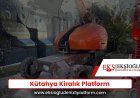 Kütahya Kiralık Platform