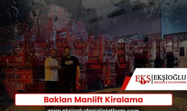 Baklan Manlift Kiralama