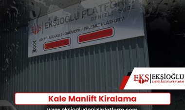 Kale Manlift Kiralama