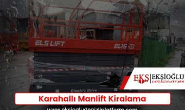 Karahallı Manlift Kiralama