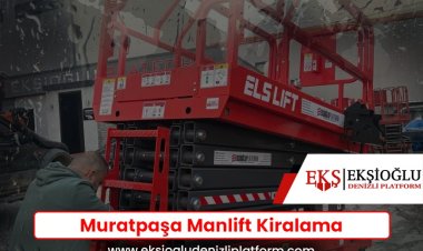 Muratpaşa Manlift Kiralama