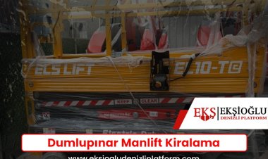 Dumlupınar Manlift Kiralama