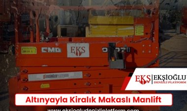 Altınyayla Kiralık Makaslı Manlift