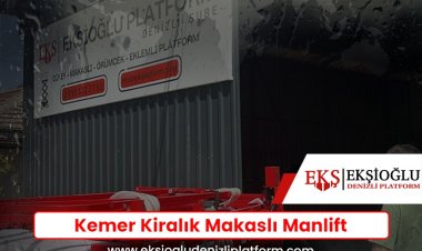 Kemer Kiralık Makaslı Manlift