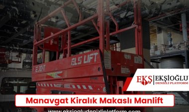 Manavgat Kiralık Makaslı Manlift