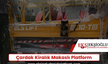 Çardak Kiralık Makaslı Platform