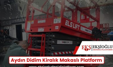 Aydın Didim Kiralık Makaslı Platform