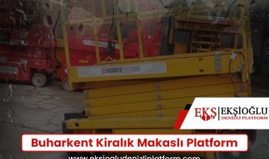 Buharkent Kiralık Makaslı Platform