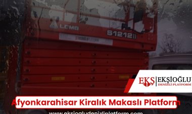 Afyonkarahisar Kiralık Makaslı Platform