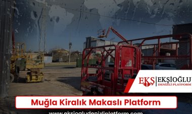 Muğla Kiralık Makaslı Platform