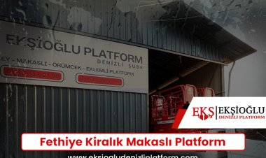 Fethiye Kiralık Makaslı Platform