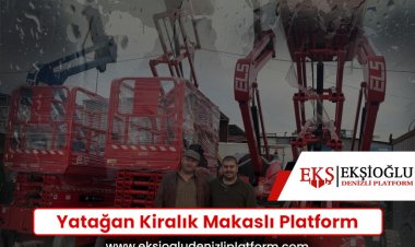 Yatağan Kiralık Makaslı Platform