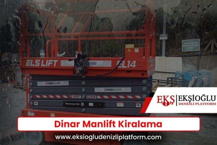 Dinar Manlift Kiralama