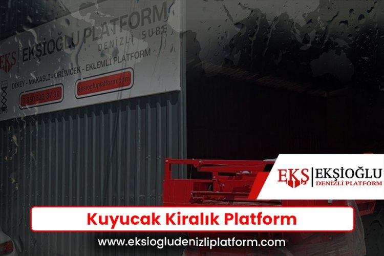 Kuyucak Kiralık Platform