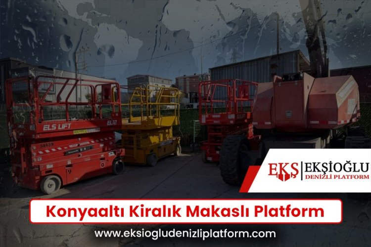 Konyaaltı Kiralık Makaslı Platform